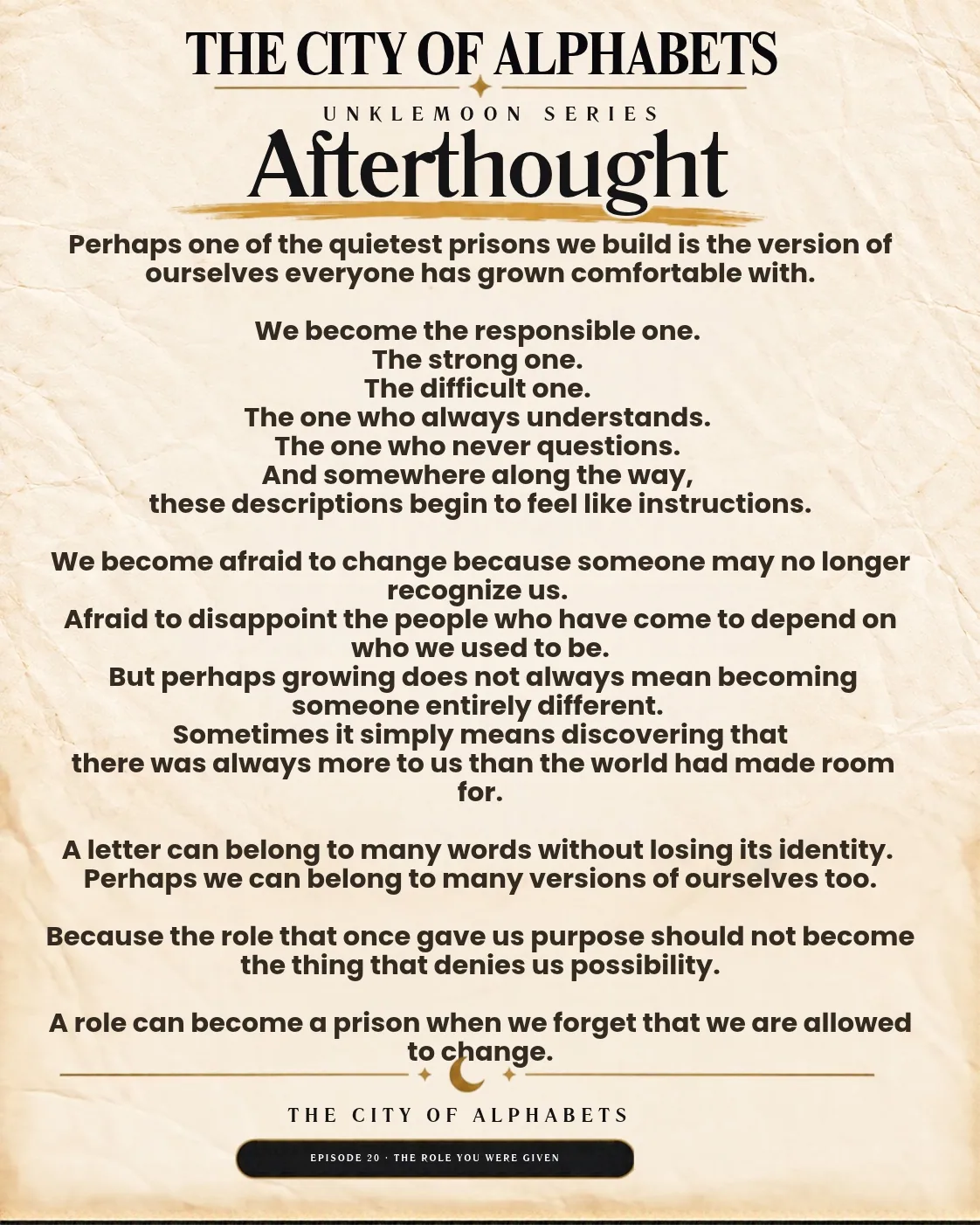 The complete original Afterthought poster for Act 20: The Role You Were Given